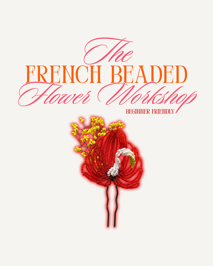 French Beaded Flower Workshop
